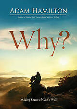 Why?- Making Sense of God