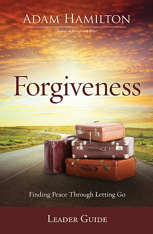 Forgiveness Leader Guide