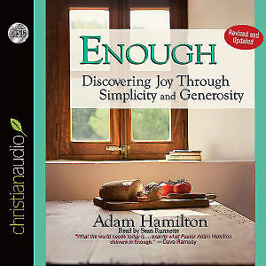 Enough Discovering Joy Through Simplicity and Generosity Audiobook