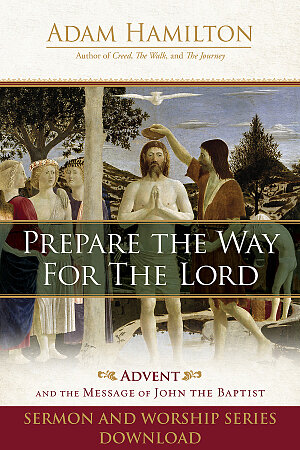 Prepare the Way For the Lord Sermon and Worship Series Download
